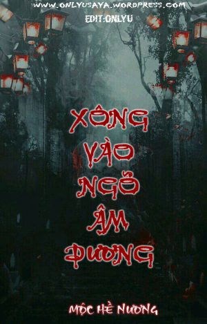 Xông Vào Ngõ Âm Dương