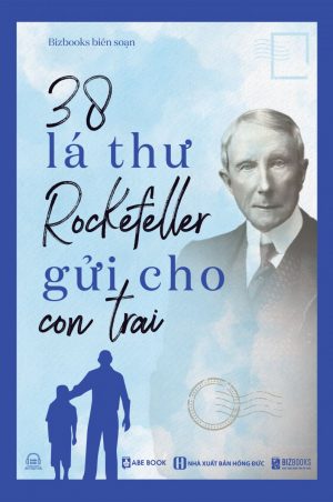 38 Lá-Bức Thư Rockefeller Gửi Cho Con Trai