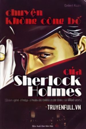 Chuyện Không Công Bố Của Sherlock Holmes