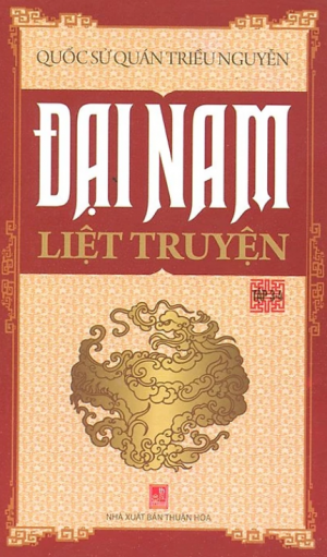 Đại Nam Liệt Truyện 3: Chính biên (Nhị tập)