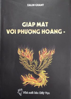 Giáp Mặt Với Phượng Hoàng - Zalin Grant