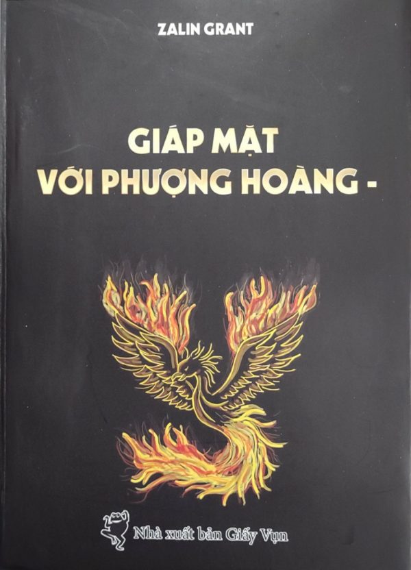 Giáp Mặt Với Phượng Hoàng - Zalin Grant