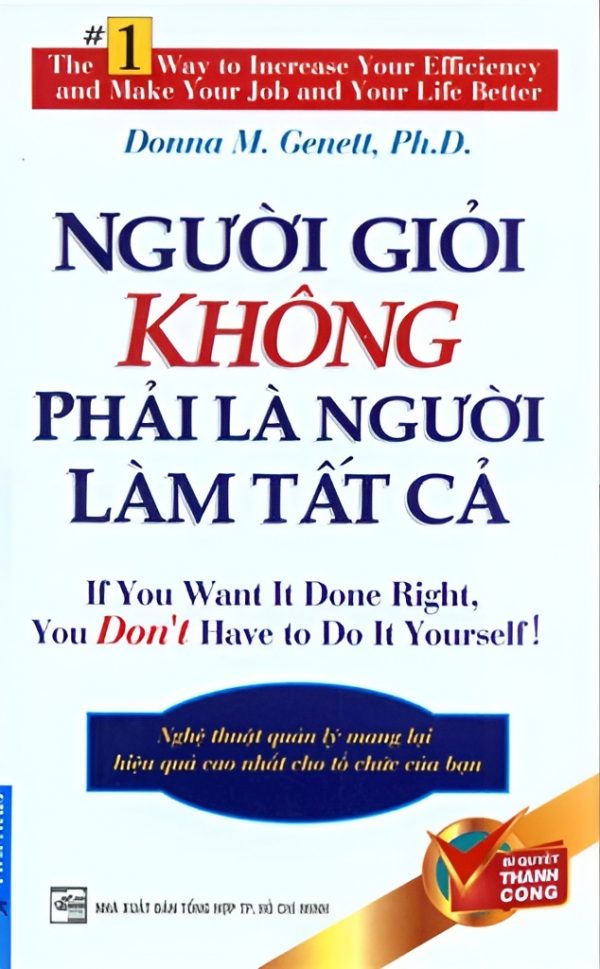 Người Giỏi Không Phải Người Làm Tất Cả