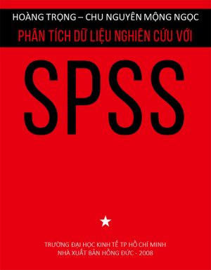 Phân Tích Dữ Liệu Nghiên Cứu Với SPSS Tập 1