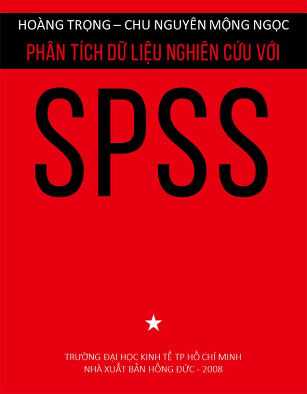 Phân Tích Dữ Liệu Nghiên Cứu Với SPSS Tập 1