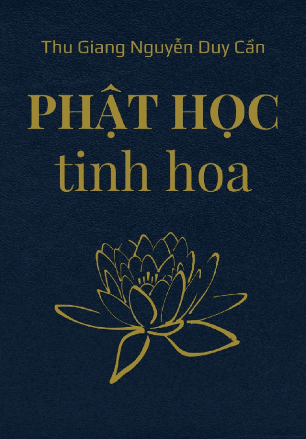 Phật Học Tinh Hoa - Nguyễn Duy Cần