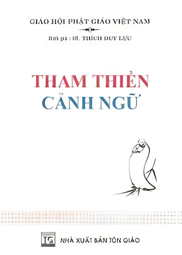 Tham Thiền Cảnh Ngữ - Thích Duy Lực