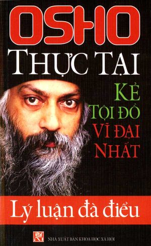 Thực Tại - Kẻ Tội Đồ Vĩ Đại Nhất