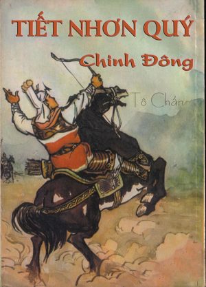 Tiết Nhơn Quí Chinh Đông - Tô Chẩn