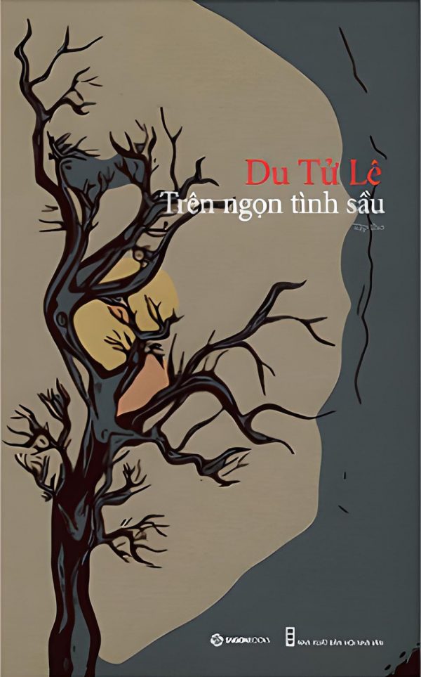 Trên Ngọn Tình Sầu - Du Tử Lê