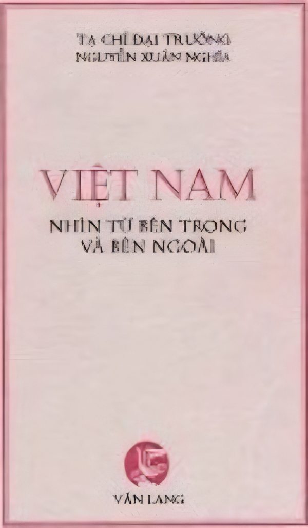 Việt Nam Nhìn Từ Bên Trong Và Bên Ngoài