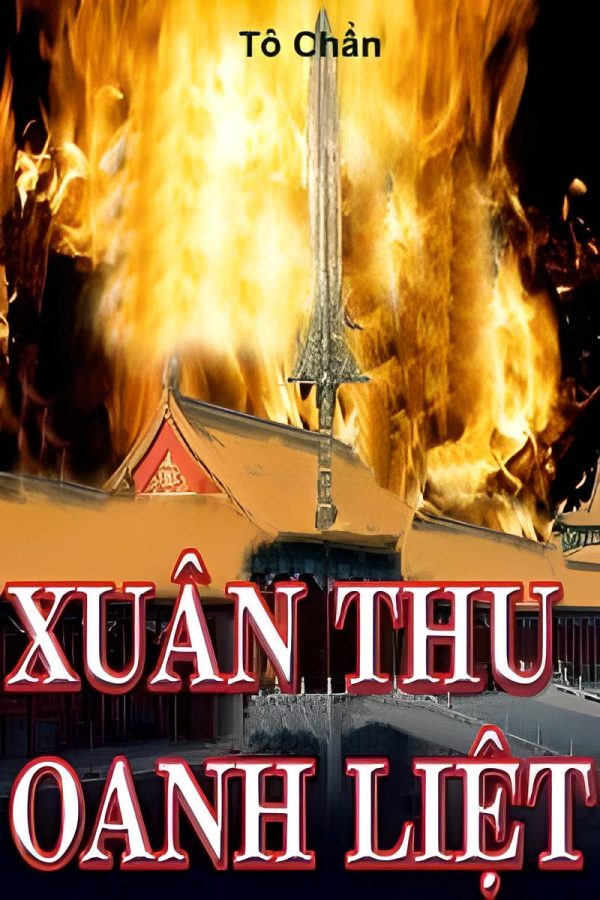 Xuân Thu Oanh Liệt - Tô Chẩn