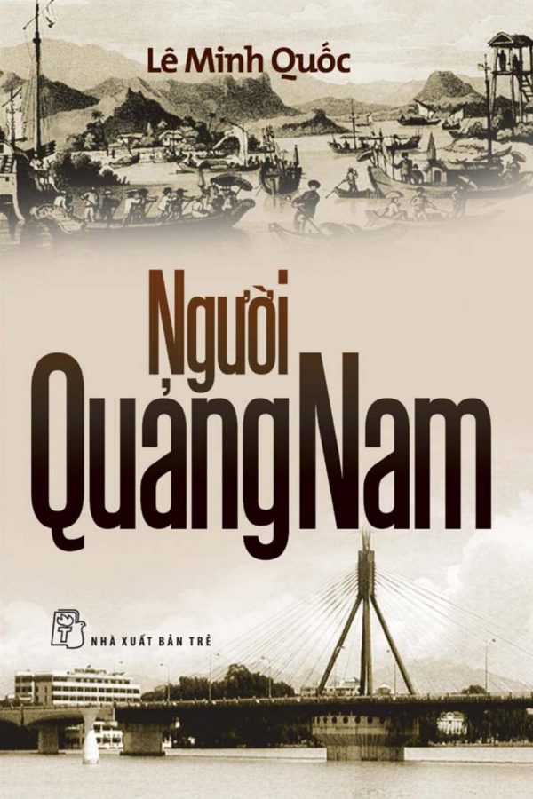 Người Quảng Nam - Lê Minh Quốc