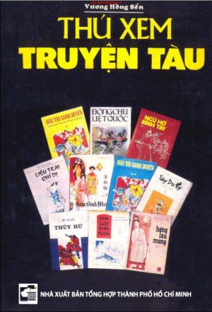 Thú Xem Truyện Tàu - Vương Hồng Sển