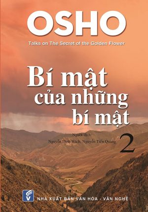 Bí Mật Của Những Bí Mật Tập 2 - Osho