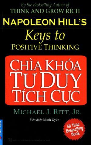 Chìa Khoá Tư Duy Tích Cực - Napoleon Hill