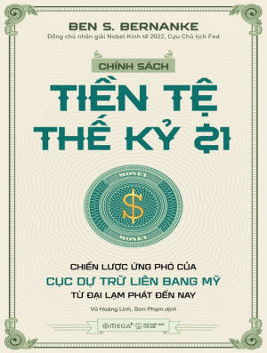 Chính Sách Tiền Tệ Thế Kỷ 21