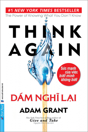 Dám Nghĩ Lại: Think Again