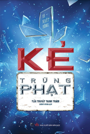 Kẻ Trừng Phạt - Vi Nhất Đồng