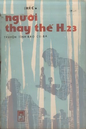 Người Thay Thế H23 - Đ. L. I-ba-nhéc