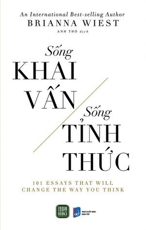 Sống Khai Vấn - Sống Tỉnh Thức