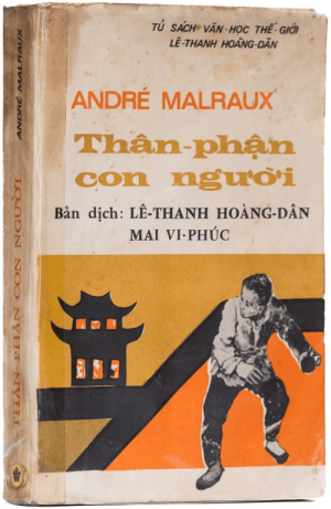 Thân Phận Con Người - André Malraux