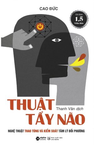 Thuật Tẩy Não - Cao Đức