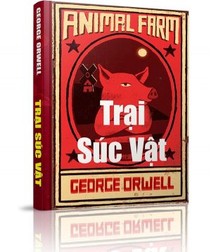 Trại Súc Vật - George Orwell