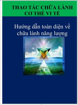 Thao Tác Chữa Lành Cơ Thể Vi Tế