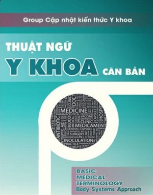 Thuật Ngữ Y Khoa Căn Bản