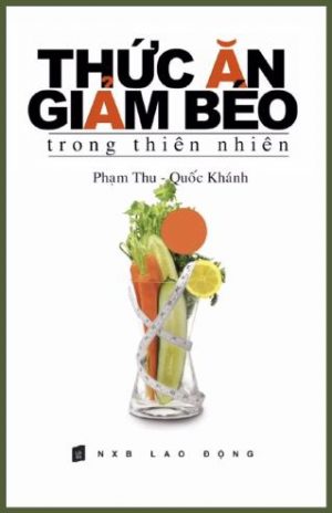 Thức Ăn Giảm Béo Trong Thiên Nhiên