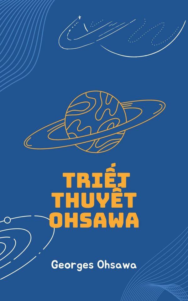 Triết Thuyết Ohsawa - Georges Ohsawa