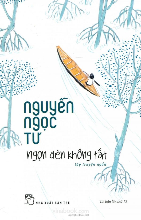 Ngọn Đèn Không Tắt - Nguyễn Ngọc Tư