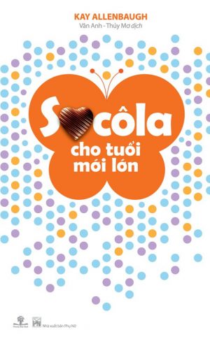 Socola Cho Tuổi Mới Lớn