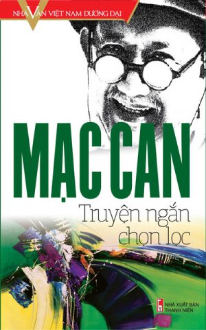 Mạc Can Truyện Ngắn Chọn Lọc