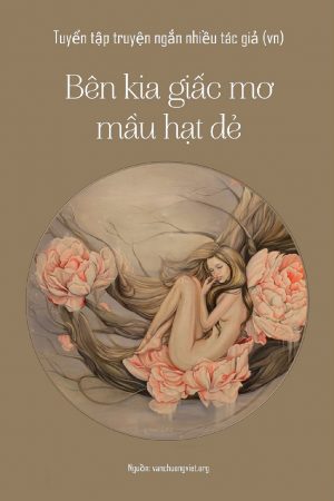 Bên Kia Giấc Mơ Màu Hạt Dẻ