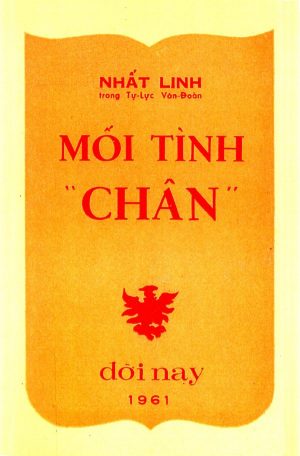 Mối Tình "Chân" - Nhất Linh