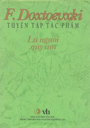 F. Dostoevsky Tuyển Tập Tác Phẩm