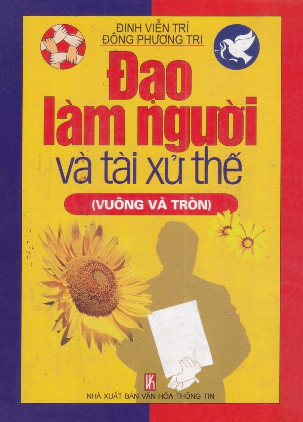 Đạo Làm Người Và Tài Xử Thế: Vuông Và Tròn