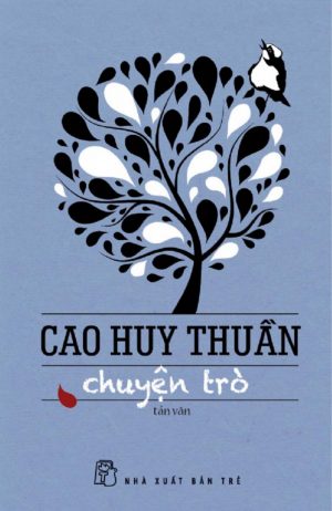 Chuyện Trò - Cao Huy Thuần