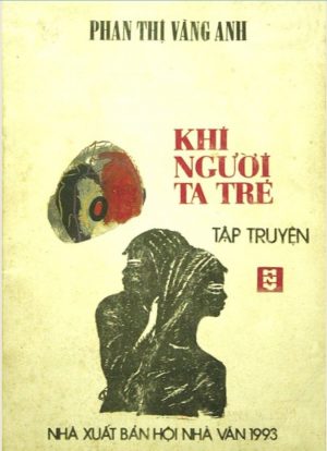 Khi Người Ta Trẻ - Phan Thị Vàng Anh