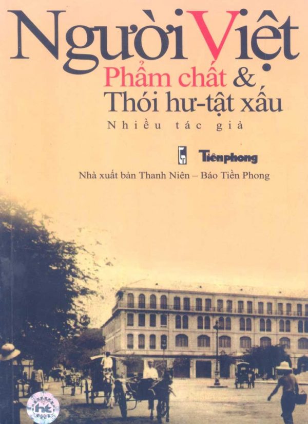 Người Việt Phẩm Chất Và Thói Hư Tật Xấu