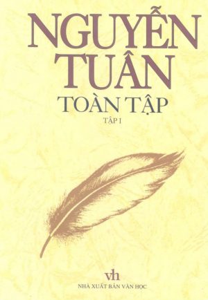 Nguyễn Tuân Toàn Tập Tập 1