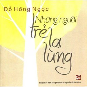 Những Người Trẻ Lạ Lùng