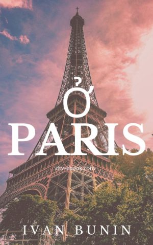 Ở Paris - Ivan Bunin