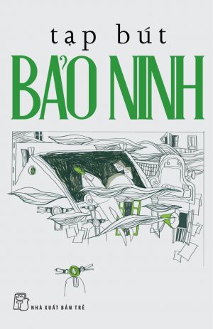 Tạp Bút Bảo Ninh