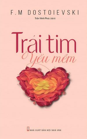 Trái Tim Yếu Mềm