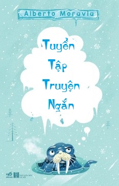 Tuyển Tập Truyện Ngắn Alberto Moravia