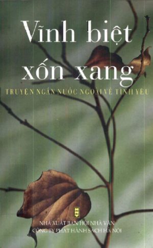 Vĩnh Biệt Xốn Xang