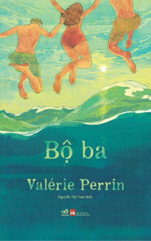 Bộ Ba - Valerie Perrin